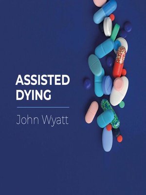 cover image of Assisted Dying